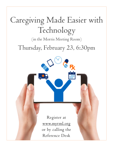 Caregiving Made Easier w Tech